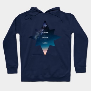 Higher to the star ! Hoodie